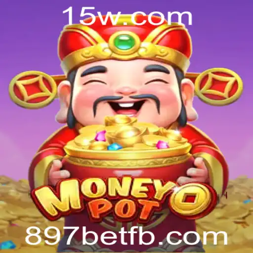 Compreendendo o Jogo MoneyPot: Estratégias e Regras com Análise Recente de 897bet